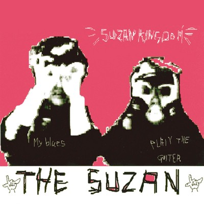 SUZAN KINGDOM/The Suzan