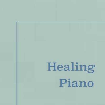 アルバム/Healing piano/Green tea