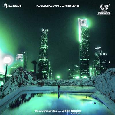 シングル/Ready Steady Go (feat. KNOTT & week dudus)/KADOKAWA DREAMS