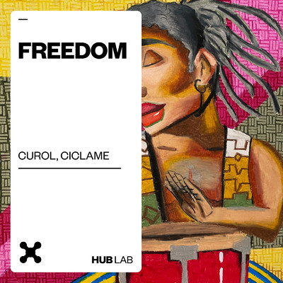 Freedom/Curol／Ciclame