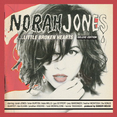 アルバム/Little Broken Hearts (Deluxe Edition)/ノラ・ジョーンズ