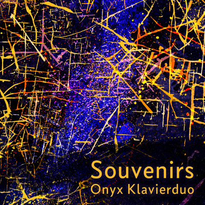 Souvenirs/Onyx Klavierduo