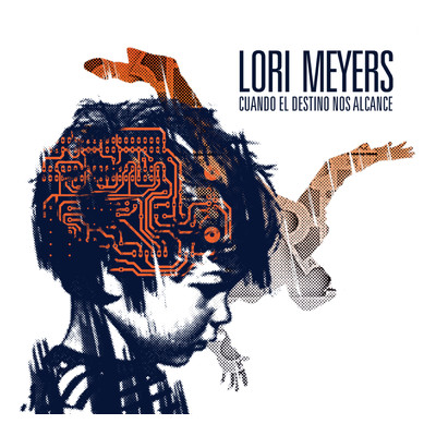 Nuevos Tiempos/Lori Meyers