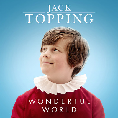 Wonderful World/Jack Topping