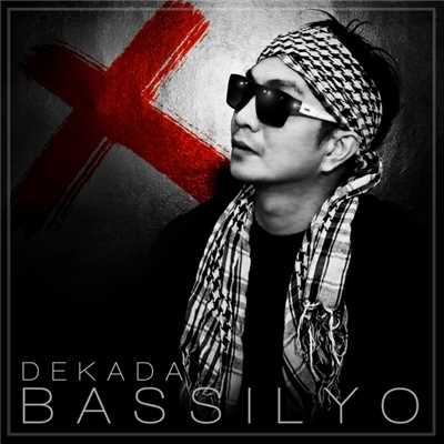アルバム/Dekada/Bassilyo
