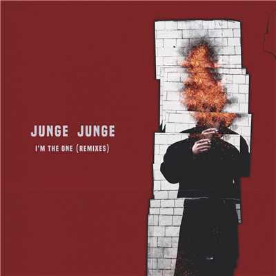 I'm The One (Remixes)/Junge Junge
