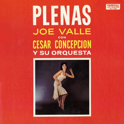 Cesar Concepcion Y Su Orquesta／Joe Valle