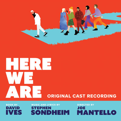 Here We Are (Original Cast Recording)/スティーヴン・ソンドハイム