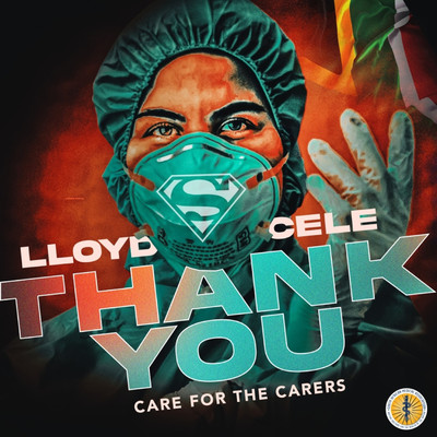 Thank You (Caring For The Carers)/Lloyd Cele