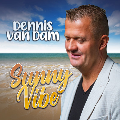 シングル/Sunny Vibe/Dennis van Dam