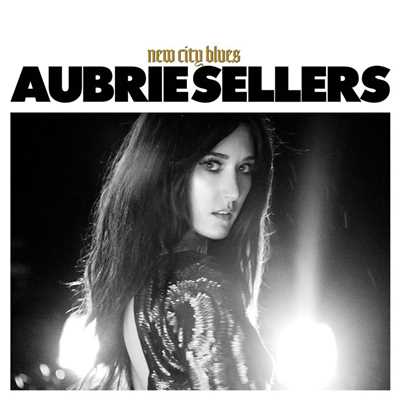 アルバム/New City Blues/Aubrie Sellers