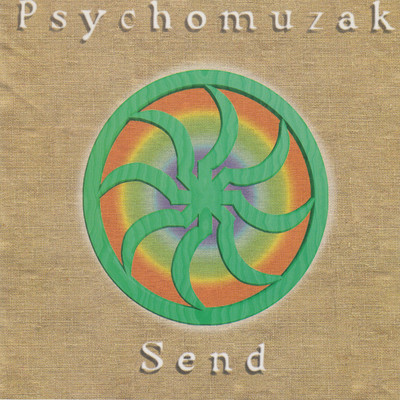 アルバム/Send/Psychomuzak
