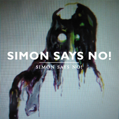 Simon Says No！/Simon Says No！