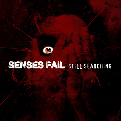 アルバム/Still Searching (Deluxe Version)/Senses Fail