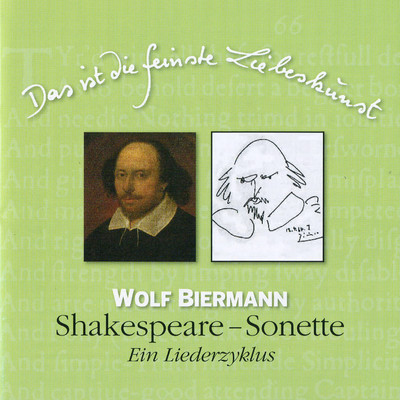 アルバム/Das ist die feinste Liebeskunst (Shakespeare-Sonette - Ein Liederzyklus)/Wolf Biermann