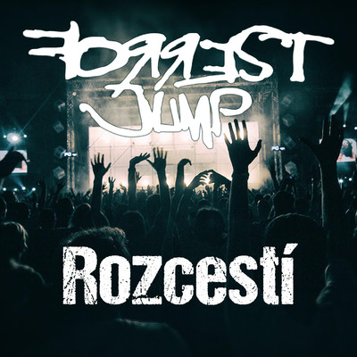 Rozcesti/FORREST JUMP