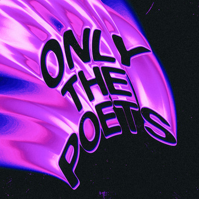 Hold Me/Only The Poets