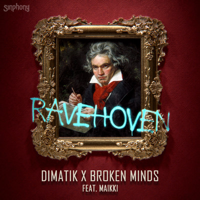 Rave Hoven (feat. Maikki)/Dimatik & Broken Minds