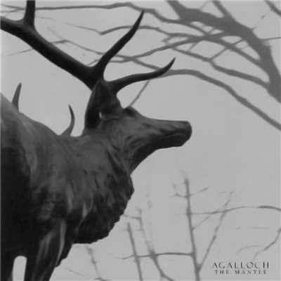 アルバム/The Mantle/Agalloch