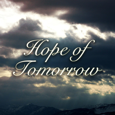 Hope of Tomorrow/Nijiya