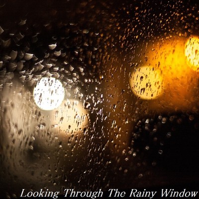 シングル/Looking Through The Rainy Window/TandL