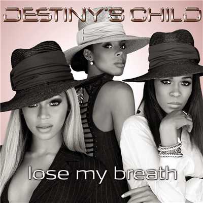 シングル/Lose My Breath/Destiny's Child