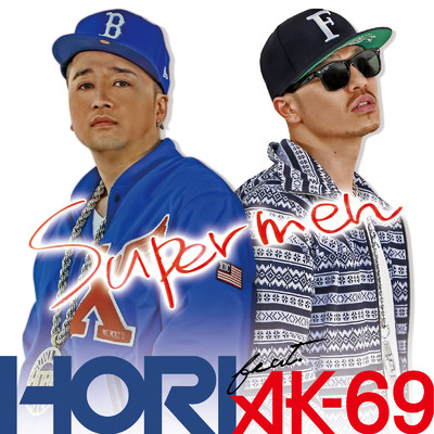 SUPERMEN (feat. AK-69)/HORI