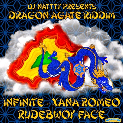 Dragon Agate Riddim/DJ NATTTY