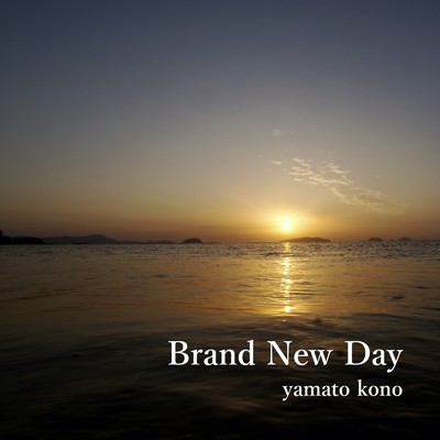 シングル/Brand New Day/yamato kono