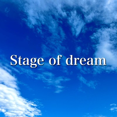 Stage of dream (feat. 夏色花梨)/Nokon