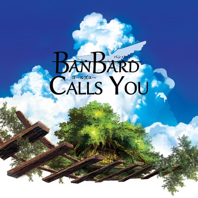 シングル/Banbard Calls You/ツムンテマ