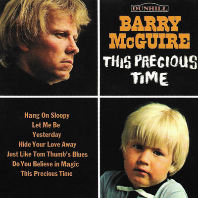 This Precious Time (featuring The Mamas & The Papas)/バリー・マクガイア