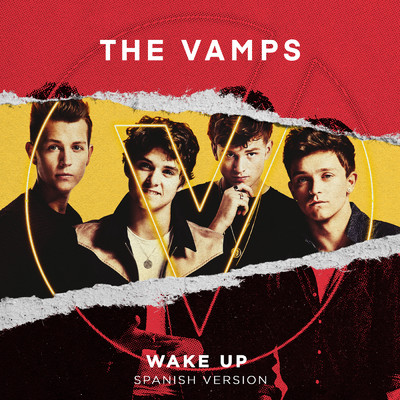 アルバム/Wake Up (Spanish Version)/ザ・ヴァンプス