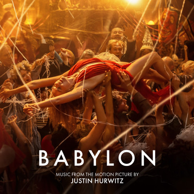アルバム/Babylon (Music from the Motion Picture)/ジャスティン・ハーウィッツ