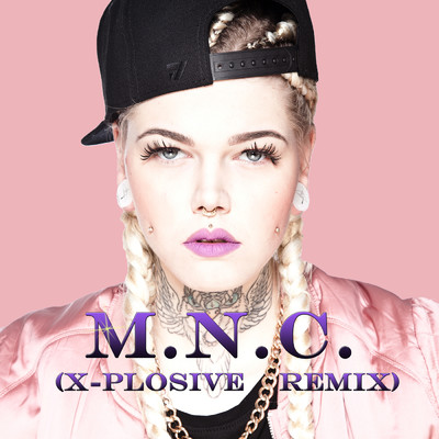 M.N.C. (X-Plosive Remix)/Mrs. Nina Chartier