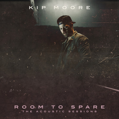 アルバム/Room To Spare: The Acoustic Sessions/キップ・ムーア