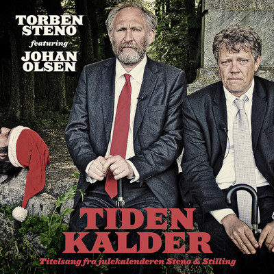 Tiden Kalder (featuring Johan Olsen)/Torben Steno