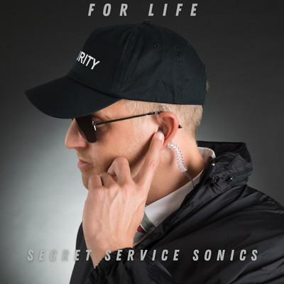 シングル/For Life/Secret Service Sonics