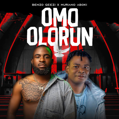 Omo Olorun (feat. Muraina Aboki)/Benzo Geezi