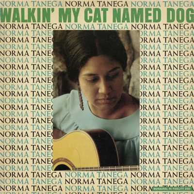 Walkin' My Cat Named Dog/Norma Tanega