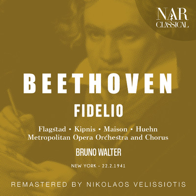 Fidelio, Op. 72, ILB 67, Act I: ”Komm, Hoffnung, lass den letzten Stern” (Leonore, Jaquino, Marzelline, Rocco)/Metropolitan Opera Orchestra