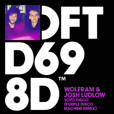シングル/YoYo Disco (Purple Disco Machine Extended Remix)/Wolfram & Josh Ludlow