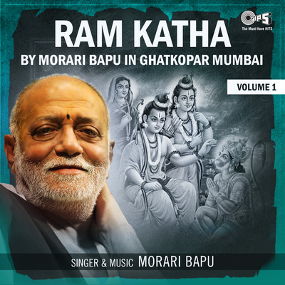 Ram Katha By Morari Bapu in Ghatkopar Mumbai, Vol. 1/Morari Bapu