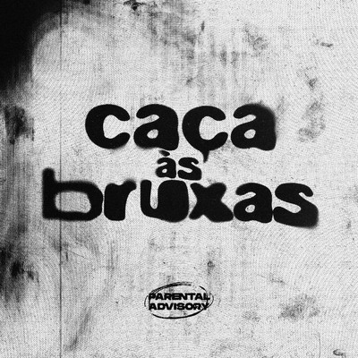 シングル/CACA AS BRUXAS (Explicit)/Lil Chainz