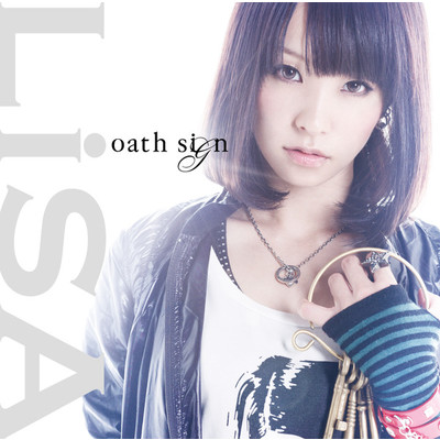 アルバム/oath sign/LiSA