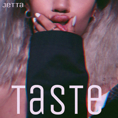 Taste/Jetta