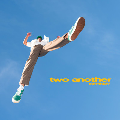 シングル/Someday/Two Another