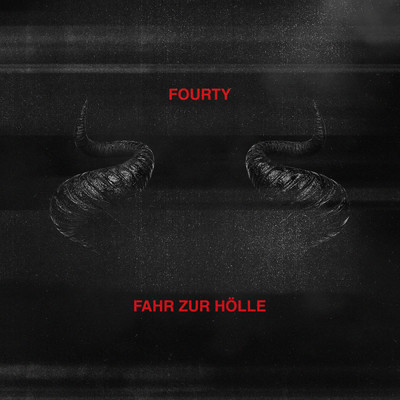 シングル/FAHR ZUR HOLLE/FOURTY