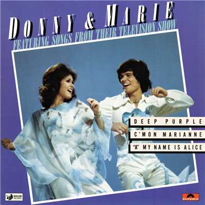 Donny & Marie Featuring Songs From Their Television Show/Donny & Marie Osmond