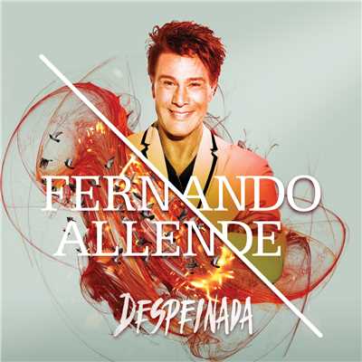 シングル/Despeinada/Fernando Allende